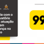 Parceria com o Observatório amplia atuação da 99 em segurança no trânsito 